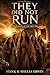 THEY DID NOT RUN: THE WOMEN OF THE FIRST DAY