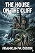 The house on the cliff