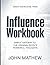Smart Knowledge From Influence: Simple Gateway To The Original Book's Powerful Thoughts