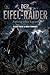 Der Eifel-Raider - Aufstieg einer Legende (2. Auflage - überarbeitete Fassung) (German Edition)