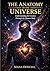 THE HUMAN ANATOMY OF THE UNIVERSE: Reading the Universe Through the Human Body