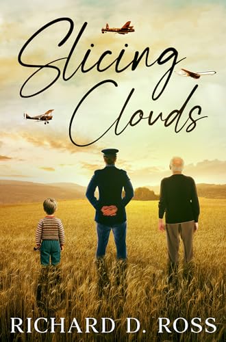 Slicing Clouds: A poignant and engrossing story of family, love, hardship, and remembrance. (Kindle Edition)