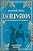 Darlington – Eine zauberhafte Saison: Magisches Regency: London 1811 – Eine Lady auf der Suche nach ihrem gestohlenen Erbe und ein Duke, der ihr gefährlich nahekommt (German Edition)