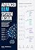 Advanced LLM System Design: Architectures for Intelligent Document Processing, Entity Recognition, and Risk Analysis in Legal and Financial Environments ... Architecture & Applied Intelligence Book 2)