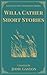 One Story a Day: Willa Cather: A Seven-Day Anthology of Classic American Short Stories with Introductions and Discussion Questions