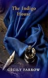 The Indigo House: The Company Wives, Book 1