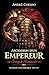 Ascension d'un Empereur: Sang&Humanité (Du Sang pour un Empire) (French Edition)