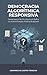 DEMOCRACIA ALGORÍTMICA RESPONSIVA: Governança de IA e Accountability na Administração Pública Brasileira (Portuguese Edition)
