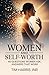 Women And Self-worth: “40 Questions Women Ask, Answers That Work.”