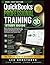QuickBooks Professional Training Study Guide: Master Accounting, Bookkeeping, and Financial Reporting with Step-by-Step Lessons, Real-World Scenarios, and Certification-Level Practice Tests