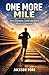 ONE MORE MILE: How Discipli...