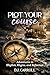 Plot Your Course: Adventures in Rhythm, Rhyme, and Reflection