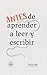 Antes de aprender a leer y a escribir: Guía Montessori para preparar la lectoescritura, la psicomotricidad infantil y las habilidades del aprendizaje ... ... a través del movimiento (Spanish Edition)