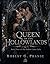 Queen of the Hollowlands: Book Three of The Hollow Court Cycle