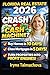 Florida Real Estate 2026: Crash or Cash Machine?: How to Buy Homes in 10 Days, Close Mortgages in 5 Days, and Turn Florida Properties Into Profit Engines