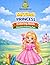 My First Princess Coloring Book: A Creative Coloring Book for Toddlers and Preschoolers Ages 2–5 (My First Creative Coloring Collection)