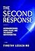 The Second Response : Microaggressions, Moral Injury, and the Moment Institutions Fail