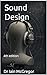 Sound Design: 4th edition