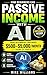AI and Crypto cashflow: “Build Passive Income in the New Digital Economy” ⸻