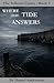 Where the Tide Answers (The...