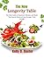 The New Longevity Table: The Daily Guide to Movement, Mindset, and Meals That Nourish Body and Soul through YOUR Kitchen
