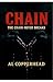 CHAIN: The Chain Never Breaks