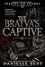 The Bratva's Captive: A Dar...