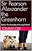Sir Pearson Alexzander the Greenhorn: Book 2: The Chronicles of the Lazy D Ranch (The Chronicles of Lazy D Ranch)