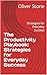 The Productivity Playbook: ...