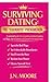 Surviving Dating: The "Fuckboys" Phenomenon: A survival guide for navigating emotional games, red flags, and reclaiming your power in the dating world.