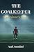 The GoalKeeper: A Survival Story