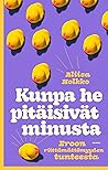 Kunpa he pitäisiv...