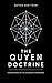 The Quyen Doctrine: Foundations of the Gainsions Framework