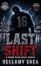 Last Shift: A Second Chance Hockey Romance (Detroit Ironclads: New Ice Book 6)