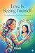 Love Is Seeing Yourself: The Awakening of a Cross-Cultural Relationship