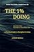 The 1% Doing: Daily Micro-Wins That Build an Extraordinary Life