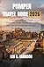 Pompeii 2026: Complete Tourist and Travel Preparation Guide, Uncover History, Must-See Attractions, and Practical Tips for Your Adventure.