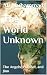The World Unknown : The Ang...