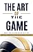 The Art of the Game: What the System Never Told You: Mental Toughness for Volleyball Players (The Game of 3 Sets Book 1)