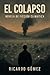El Colapso: Novela de ficción climática (Spanish Edition)