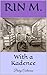 With a Kadence: A Poetry Collection