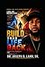 Build Your Life Back: Structure, Stability, and the Discipline to Make It Last (When Life Hits Back)