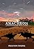 Anachron: A WAR WITH DINOSAURS, METAL, & FLAMES