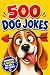 The Big Book of Dog Jokes: ...