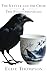 The Kettle and the Crow: The Full Chronicles