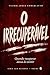 O IRRECUPERÁVEL: Quando recuperar deixa de existir (SEM RETORNO Livro 10) (Portuguese Edition)