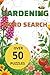 Gardening Word Search: Over 50 Puzzles for Garden Lovers - A Fun 100+ Page Activity Book with Full Solutions Included