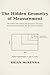 The Hidden Geometry of Measurement: he Fisher Information Factorization Theorem How Precision Reveals the Structure of Reality