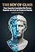 THE BOY OF GLASS: How Augustus Liquidated the Roman Republic and Built an Empire of Marble (Titans of Ancient Rome)