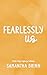 Fearlessly Us (Steel City Legacy Book 3)